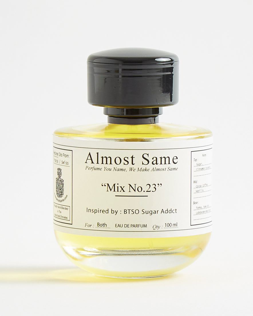 Mix No.23 Inspired By : BTSO Sugar Addct