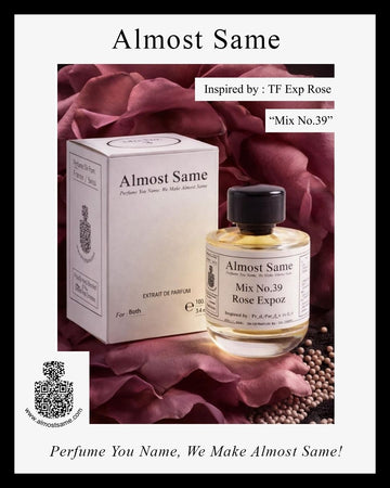 Mix No.39 Inspired By : T*F Exp** Rose